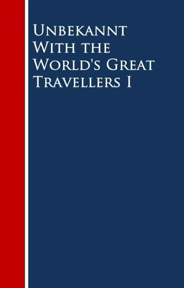  With the World's Great Travellers I(Kobo/電子書)