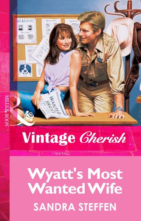 Wyatt's Most Wanted Wife (Mills & Boon Vintage Cherish)(Kobo/電子書)