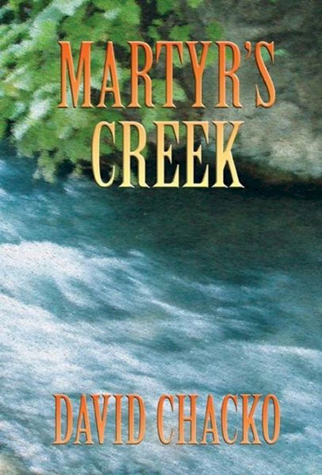  Martyr's Creek(Kobo/電子書)