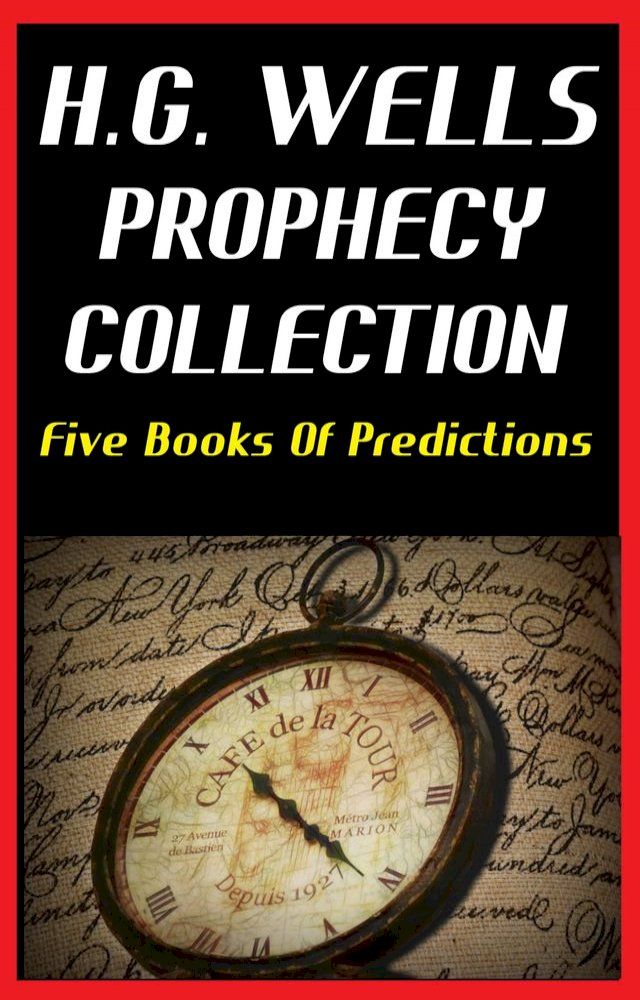  H.G. WELLS PROPHECY COLLECTION(Kobo/電子書)