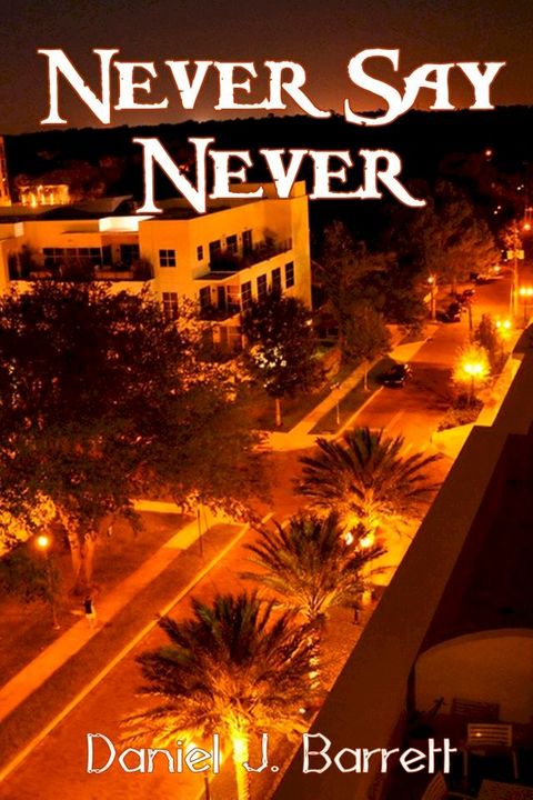 Never Say Never(Kobo/電子書)