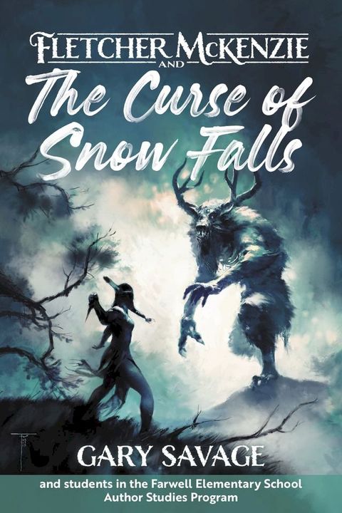 Fletcher McKenzie and the Curse of Snow Falls(Kobo/電子書)