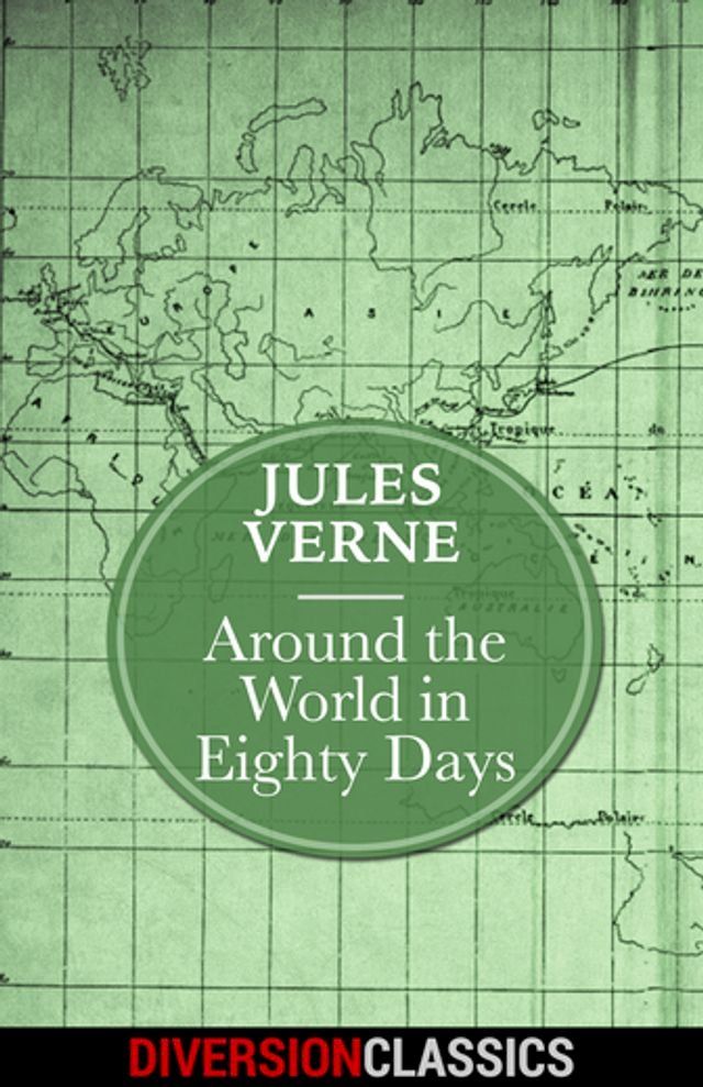  Around the World in Eighty Days (Diversion Classics)(Kobo/電子書)