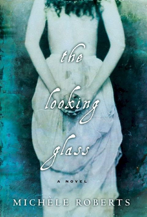 The Looking Glass(Kobo/電子書)