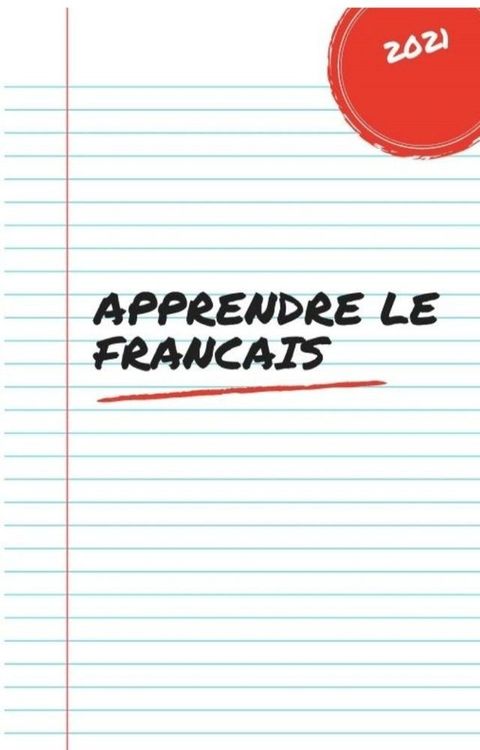 Apprendre le Fran&ccedil;ais(Kobo/電子書)