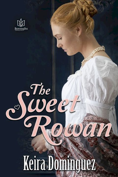 The Sweet Rowan(Kobo/電子書)