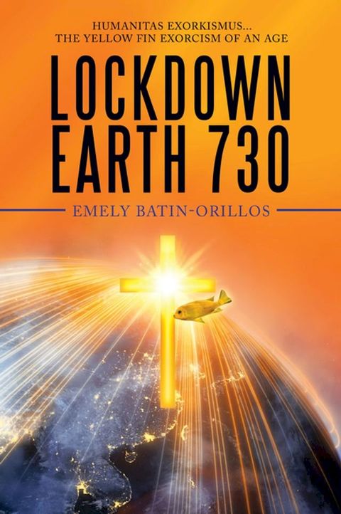 Lockdown Earth 730(Kobo/電子書)