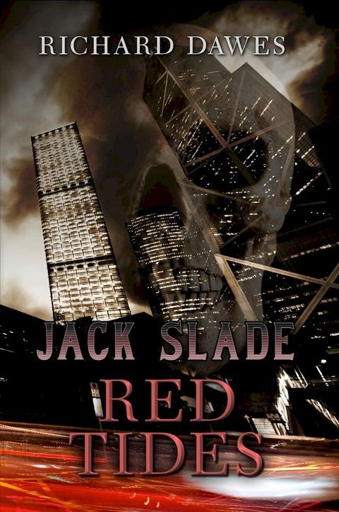 Jack Slade: Red Tides(Kobo/電子書)