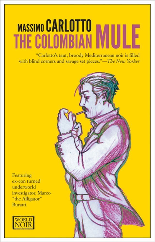  The Colombian Mule(Kobo/電子書)