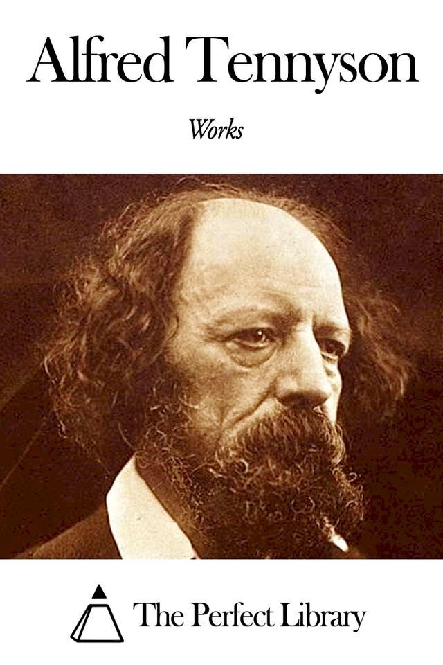  Works of Alfred Tennyson(Kobo/電子書)