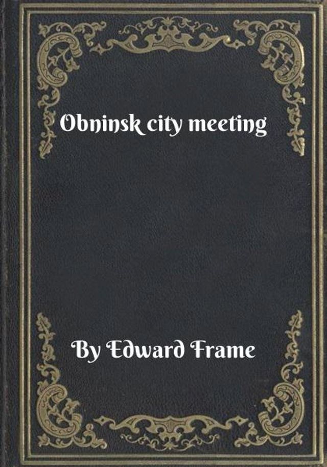  Obninsk city meeting(Kobo/電子書)