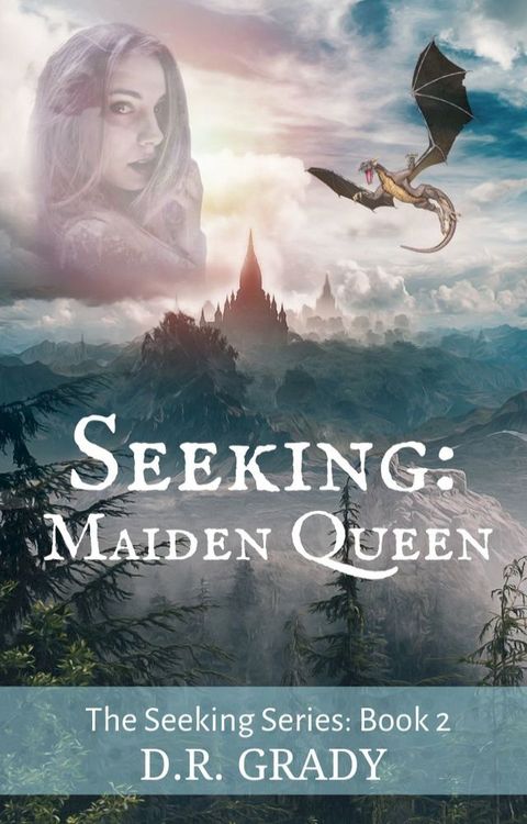 Seeking: Maiden Queen Clean Short Fantasy Romance(Kobo/電子書)