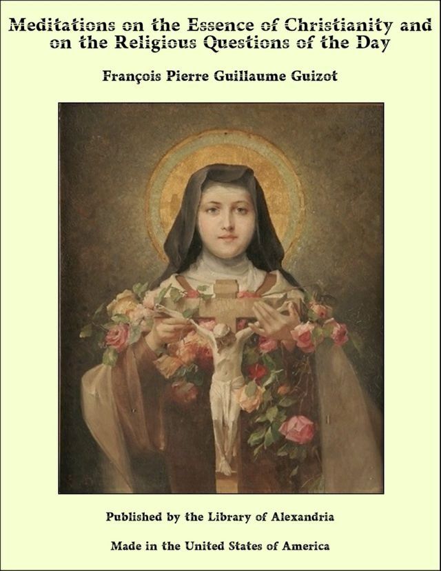  Meditations on the Essence of Christianity and on the Religious Questions of the Day(Kobo/電子書)