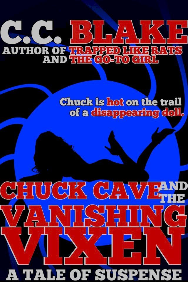  Chuck Cave and the Vanishing Vixen(Kobo/電子書)