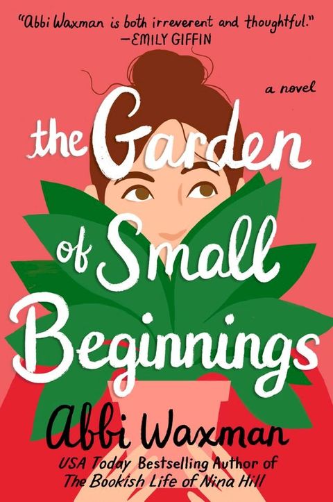 The Garden of Small Beginnings(Kobo/電子書)