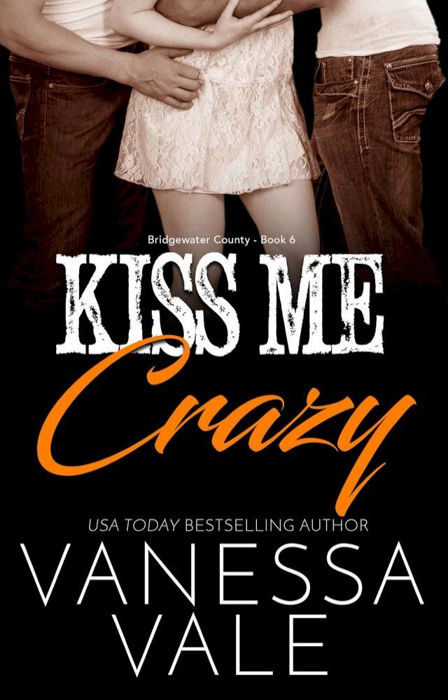  Kiss Me Crazy(Kobo/電子書)