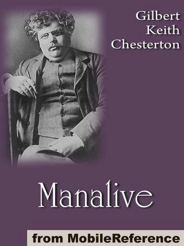  Manalive (Mobi Classics)(Kobo/電子書)