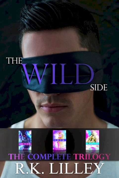 The Wild Side Trilogy(Kobo/電子書)