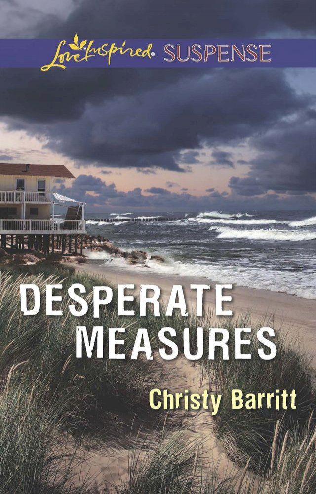  Desperate Measures (Mills & Boon Love Inspired Suspense)(Kobo/電子書)