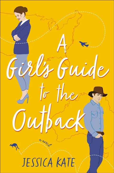 A Girl’s Guide to the Outback(Kobo/電子書)