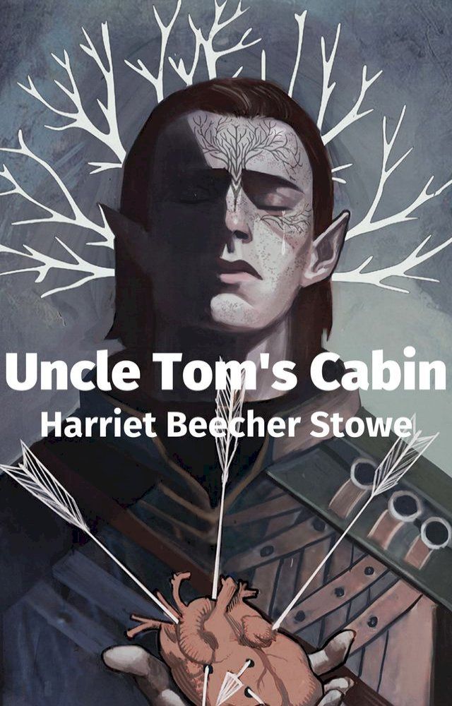  Uncle Tom's Cabin(Kobo/電子書)