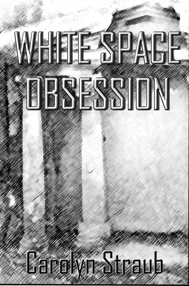  White Space Obsession(Kobo/電子書)