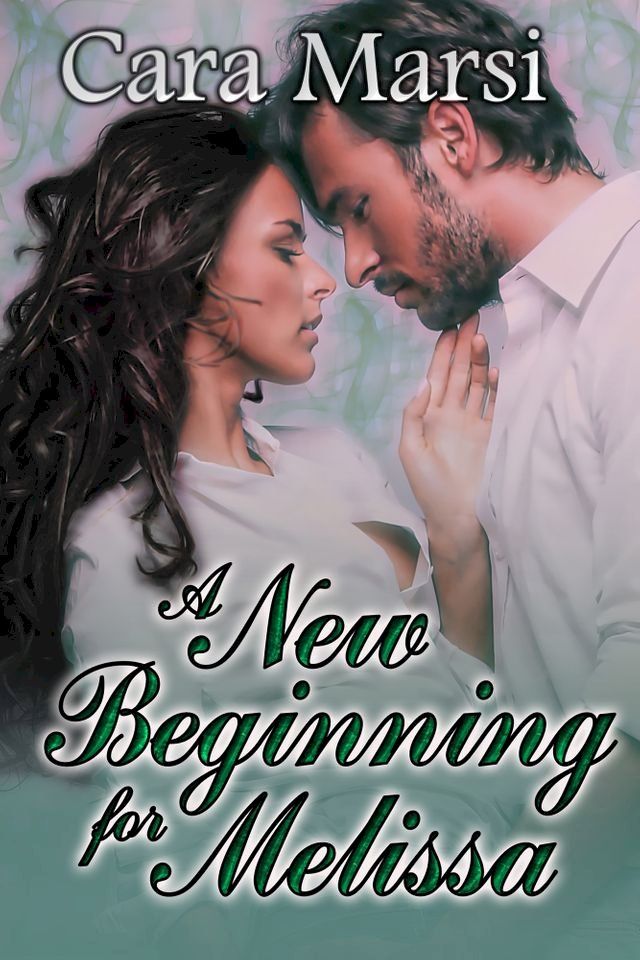  A New Beginning for Melissa(Kobo/電子書)