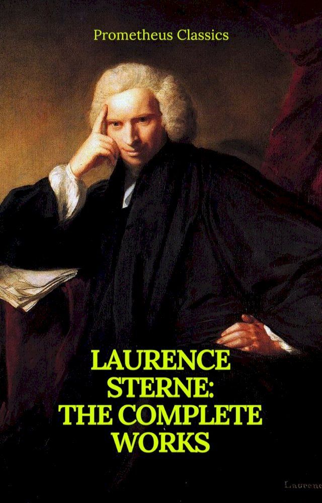  Laurence Sterne : The Complete Works (Prometheus Classics)(Kobo/電子書)