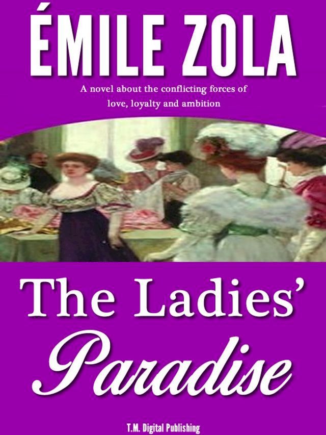  The Ladies' Paradise: A Realistic Novel(Kobo/電子書)