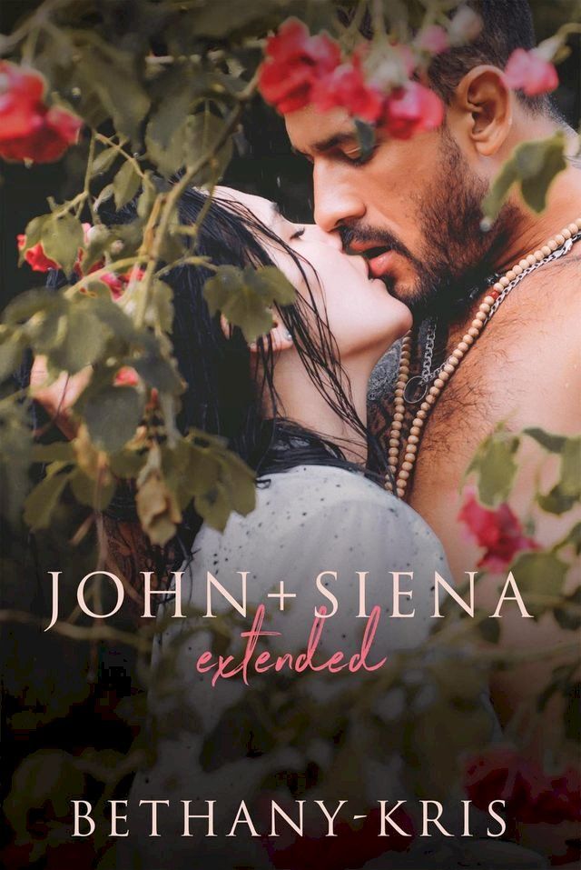  John + Siena: Extended(Kobo/電子書)