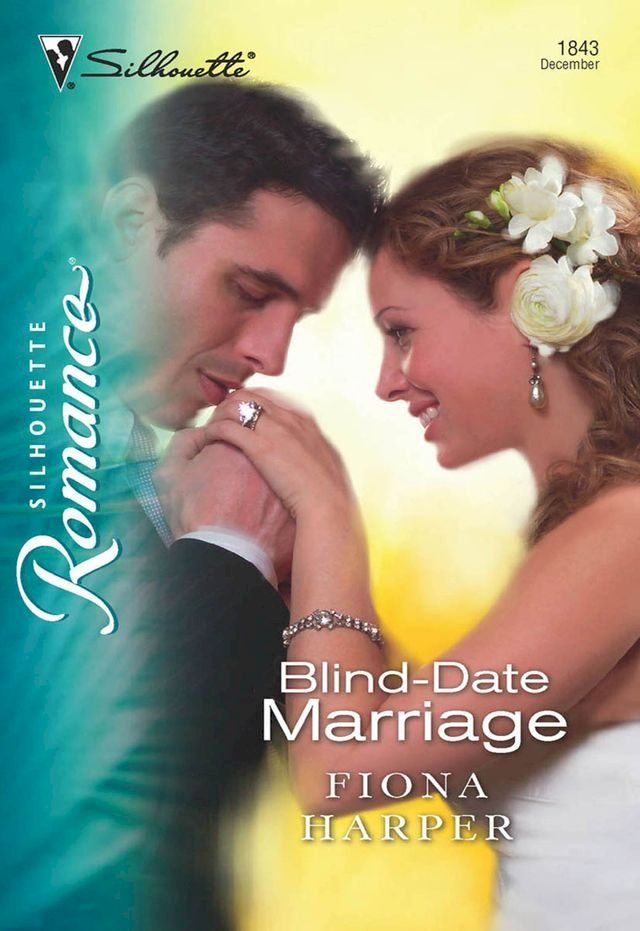  Blind-Date Marriage (Mills & Boon Silhouette)(Kobo/電子書)