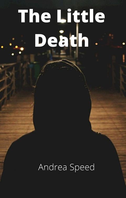 The Little Death(Kobo/電子書)