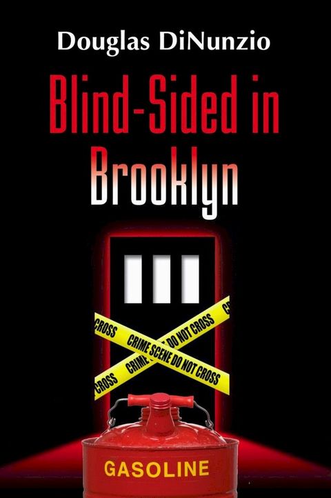 Blind-Sided in Brooklyn: An Eddie Lombardi Mystery(Kobo/電子書)