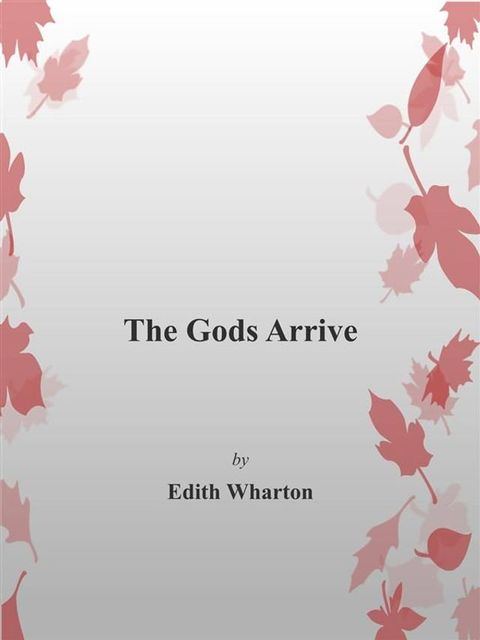 The Gods Arrive(Kobo/電子書)