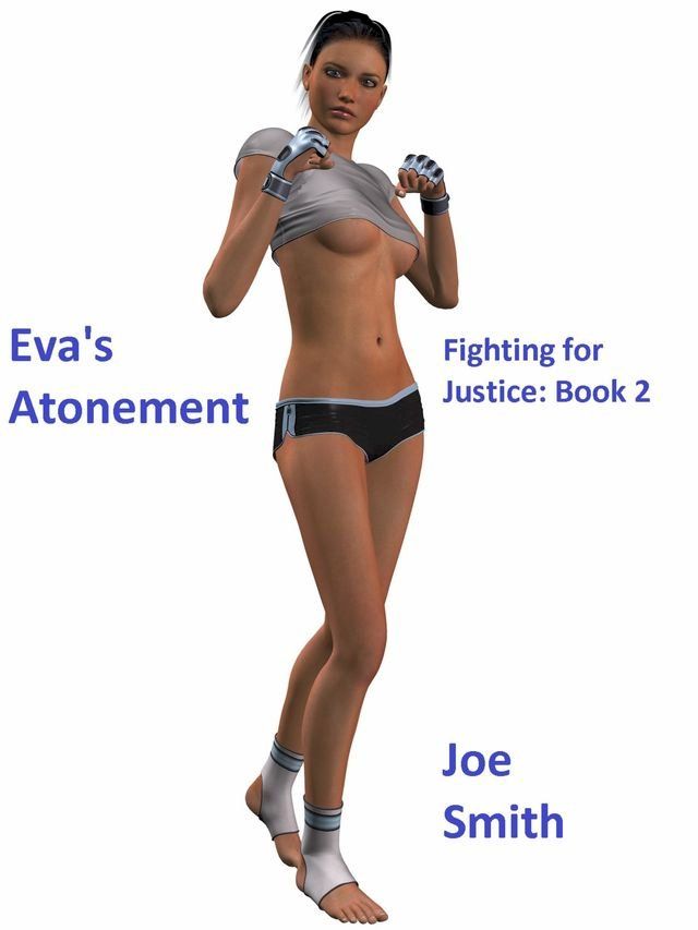  Eva's Atonement: Fighting for Justice(Kobo/電子書)