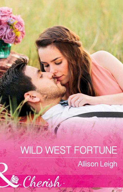 Wild West Fortune (The Fortunes of Texas: The Secret Fortunes, Book 6) (Mills & Boon Cherish)(Kobo/電子書)