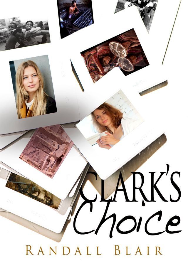  Clark's Choice(Kobo/電子書)