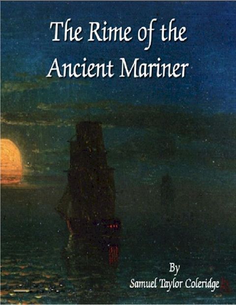 The Rime of the Ancient Mariner(Kobo/電子書)