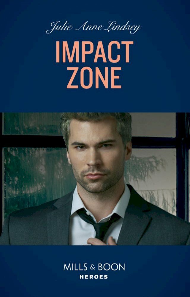  Impact Zone (Tactical Crime Division: Traverse City, Book 3) (Mills & Boon Heroes)(Kobo/電子書)