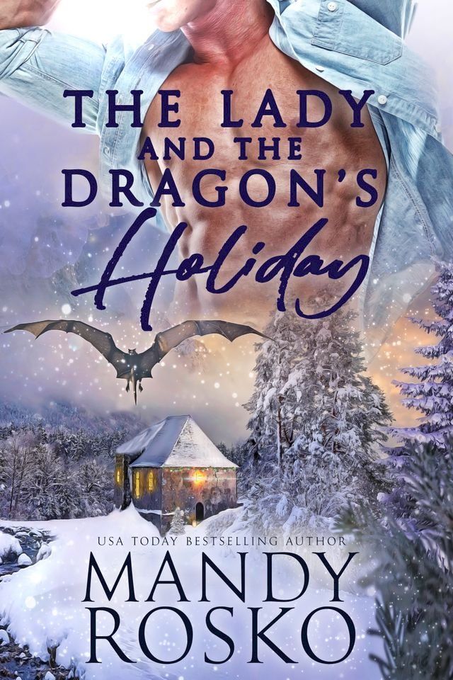  The Lady and the Dragon's Holiday(Kobo/電子書)