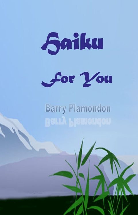 Haiku For You(Kobo/電子書)