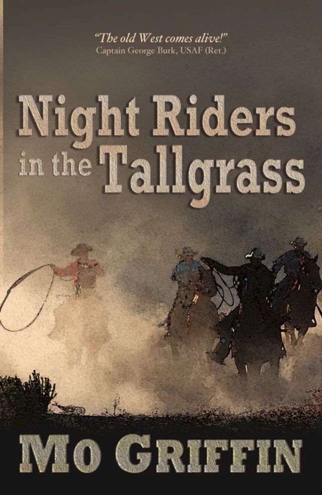  Night Riders in the Tallgrass(Kobo/電子書)