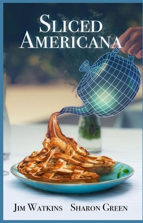 Sliced Americana(Kobo/電子書)