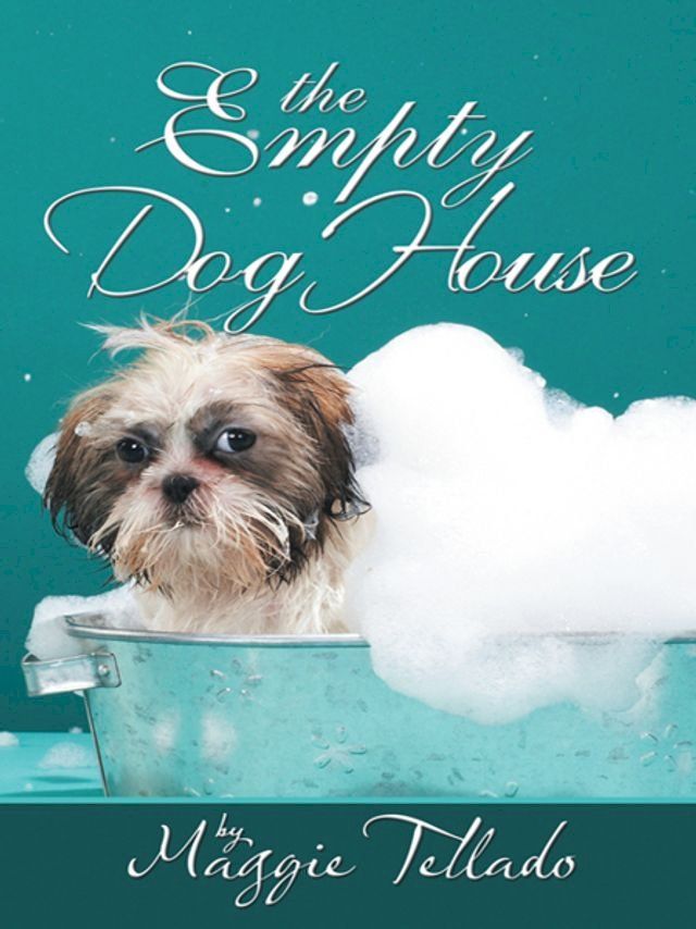  The Empty Dog House(Kobo/電子書)