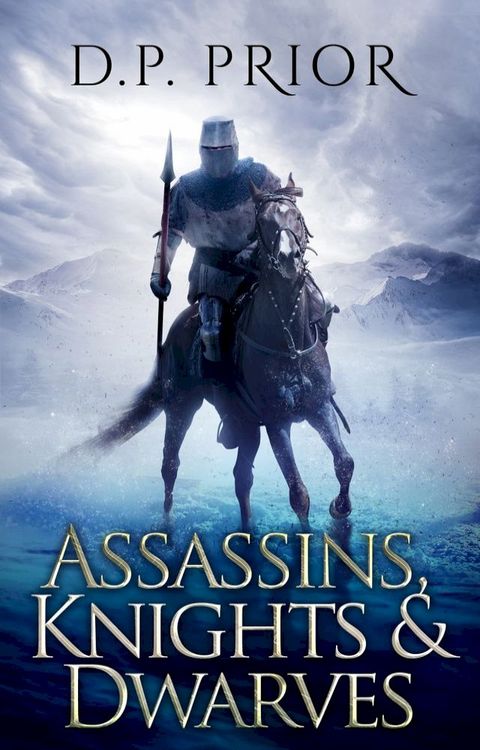 Assassins, Knights, and Dwarves(Kobo/電子書)