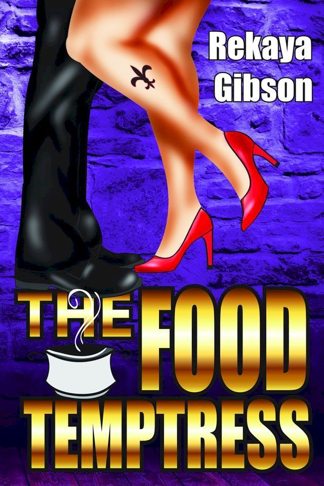  The Food Temptress: Second Edition(Kobo/電子書)