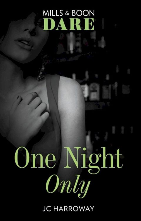 One Night Only (Mills & Boon Dare)(Kobo/電子書)