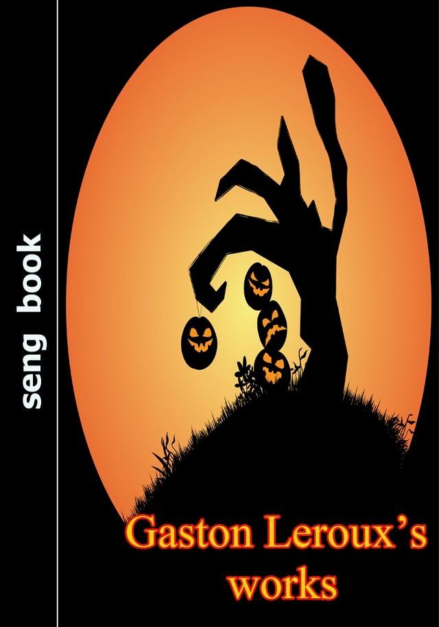  Gaston Leroux’s works(Kobo/電子書)