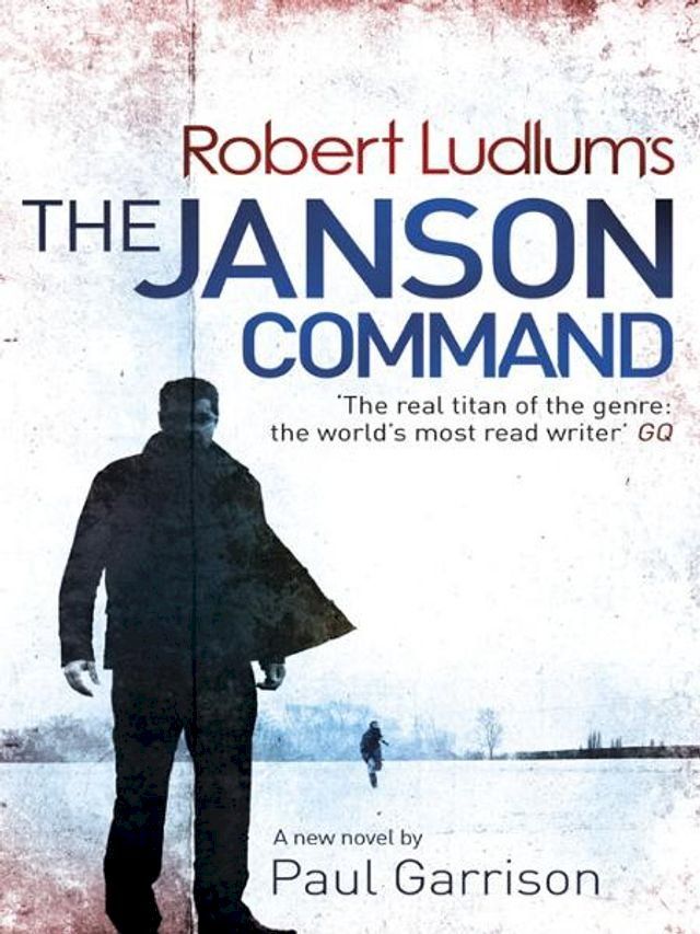  Robert Ludlum's The Janson Command(Kobo/電子書)