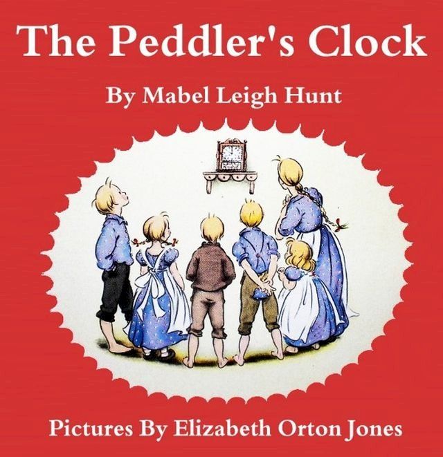  The Peddler's Clock(Kobo/電子書)